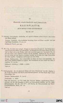 IV. Kleinplastik (Nr. 80-87)