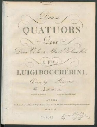 Livraison 3: Douze Quatuors Pour Deux Violons, Alto et Violoncelle : Œuvre 39.; ... Livraison