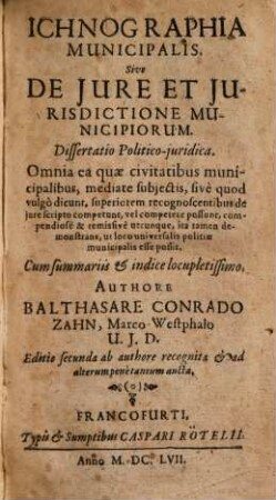 Ichnographia municipalis, Sive de iure et iurisdictione municipiorum, Dissertatio Politico-iuridica