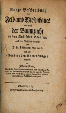 Kurze Beschreibung des Feld- und Wiesenbaues wie auch der Baumzucht in den Rußischen Staaten