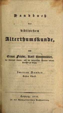 Handbuch der biblischen Alterthumskunde. 2,1, Biblische Geographie ; T. 1