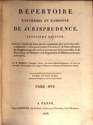 Répertoire universel et raisonné de jurisprudence, 5. Exhe - Hyp