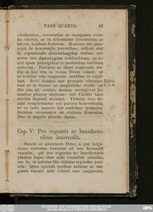 Cap. V. Pro cognatis ac benefactoribus intercedit.