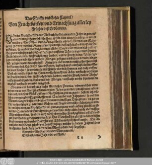 Das Fünffte und Letzte Capitel/ Von Fruchtbarkeit und Erwachsung allerley Früchte deß Erdbodens.