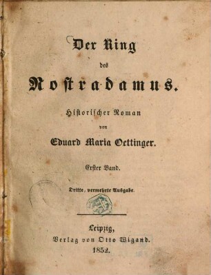 Der Ring des Nostradamus : Histor. Roman, 1