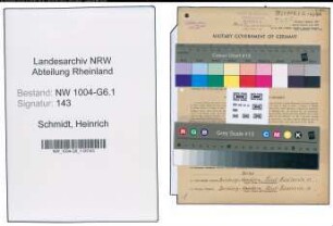 Entnazifizierung Heinrich Schmidt , geb. 08.01.1890 (Buerovorsteher)