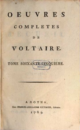 Oeuvres completes de Voltaire, 65. Recueil des lettres de M. de Voltaire ; 10 : 1767 - 1768