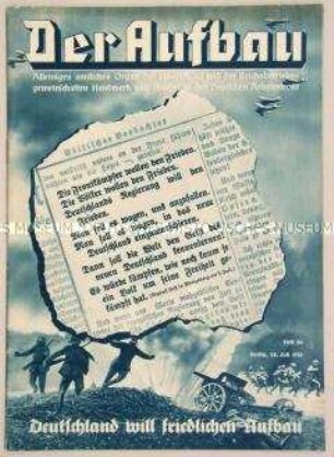 Wochenzeitschrift der Deutschen Arbeitsfront "Der Aufbau" u.a. zur Entwicklung des Handwerks im nationalsozialistischen Deutschland