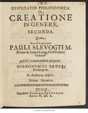 Disputatio Philosophica De Creatione In Genere, Secunda