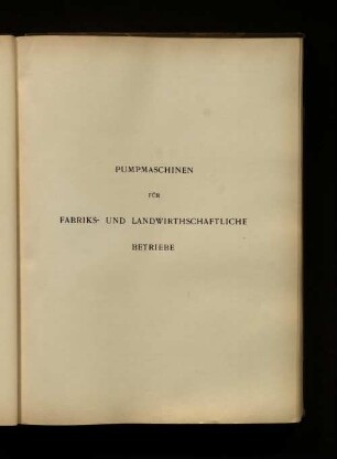Pumpmaschinen für Fabriks- und Landwirtschaftliche Betriebe