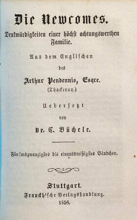 Die Newcomes : Denkwürdigkeiten einer höchst achtungswerthen Familie. 25/31