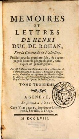 Mémoires et lettres sur la guerre de la Valteline, T. 3