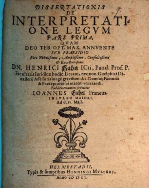 Dissertatonis de interpretatione legum pars prima