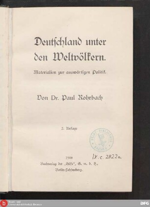 Deutschland unter den Weltvölkern : Materialien zur auswärtigen Politik