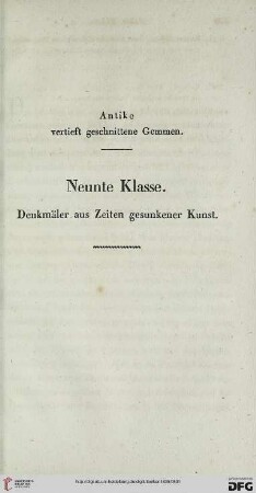 Neunte Klasse. Denkmäler aus Zeiten gesunkener Kunst