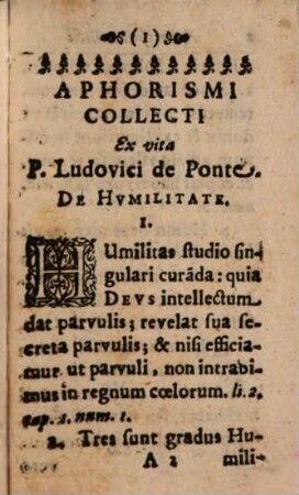 Aphorismi Spirituales : Collecti Ex Vita, Sententiis, Et Epistolis Venerabilis P. Ludovici de Ponte, Societatis Jesu