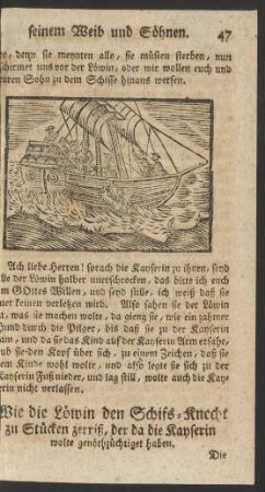 Wie die Löwin den Schifs-Knecht zu Stücken zerriß, der da die Kayserin wolte genöthzüchtiget haben.