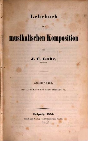 Lehrbuch der musikalischen Komposition, 2. Die Lehre von der Instrumentation