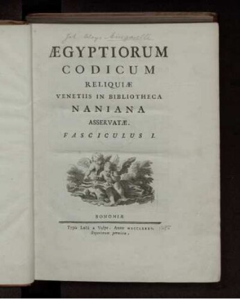 Fasc. 1: Ægyptiorum Codicum reliquiæ Venetiis in bibliotheca Naniana asservatæ. Fasc. 1