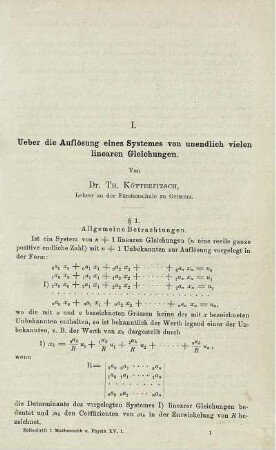 I. Ueber die Auflösung eines Systemes von unendlich vielen linearen Gleichungen.