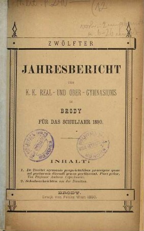 Jahresbericht des K.K. Real- und Ober-Gymnasiums in Brody. 12. 1890