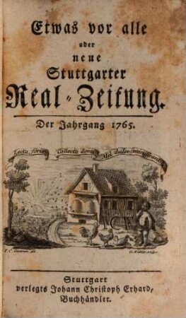 Etwas vor alle oder neue Stuttgarter Realzeitung, [1]. 1765