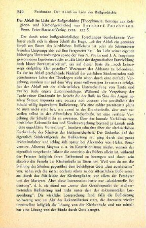 242-245 [Rezension] Poschmann, Bernhard, Der Ablass im Licht der Bussgeschichte