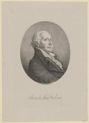 Bildnis des Bernh. Ans. Weber