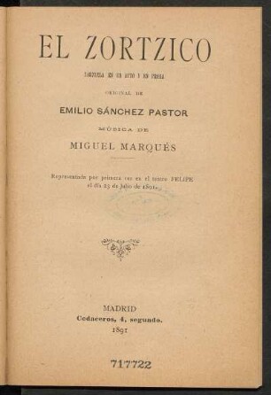 El zortzico : zarzuela en un acto y en prosa