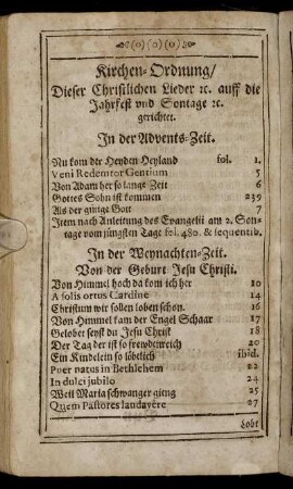 Kirchen-Ordnung/ Dieser Christlichen Lieder [et]c. auff die Jahrfest und Sontage [et]c. gerichtet.