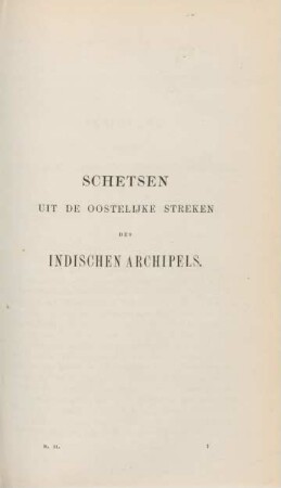 Schetsen uit de oostelijke streken des Indischen Archipels