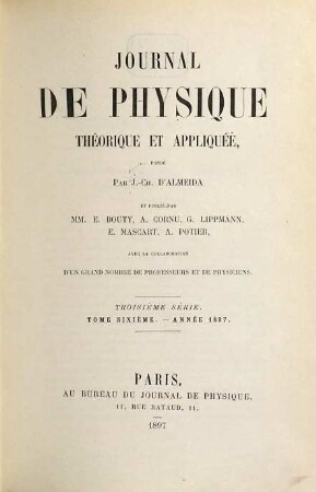Journal de physique théorique et appliquée. 6. 1897