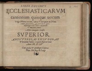 Liber decimus ecclesiasticarum cantionum quinque vocum ... Superius