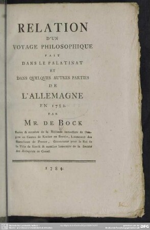 Relation D'Un Voyage Philosophique Fait Dans Le Palatinat Et Dans Quelques Autres Parties De L'Allemagne En 1782