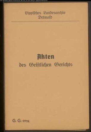 Sophie Garnjost zu Hiddesen gegen Wilhelm Decker aus Hiddesen, wegen einer Schwängerung und einer Eheklage