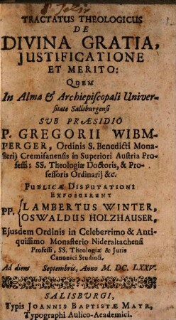 Tractatus Theologicus De Divina Gratia, Justificatione Et Merito