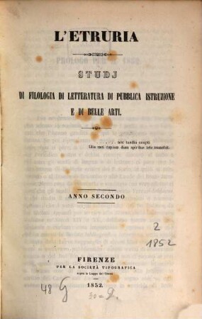 L' Etruria : studi di filologia, di letteratura, di pubblica istruzione e di belle arti, 2. 1852