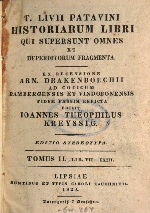 T. Livii Patavini Historiarum libri qui supersunt omnes et deperditorum fragmenta, 2 : Libri 7 - 23