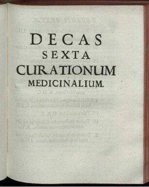 Decas Sexta Curationum Medicinalium.