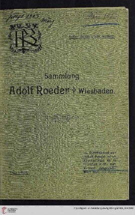Nr. 596: Katalog / Rudolf Bangel: Versteigerung in Frankfurt a.M.: Sammlung Adolf Roeder † Wiesbaden
