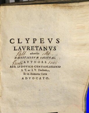 Clypeus Lauretanus Adversus Haereticorum Sagittas