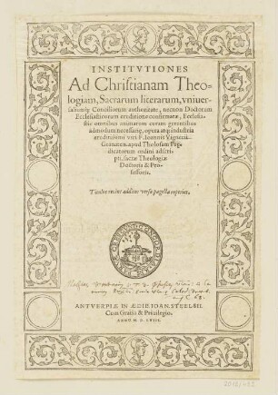 Schmuckrahmen aus Ornamenten mit Druckersiegel, Titelblatt aus: Joannes Viguerius, "Institutiones ad Christianam Theologiam", Antwerpen 1558