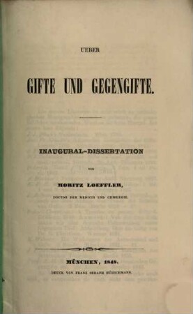 Ueber Gifte und Gegengifte : Inaugural-Dissertation
