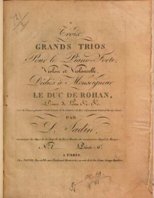 Trois grands trios pour le piano-forte, violon et violoncelle, 1