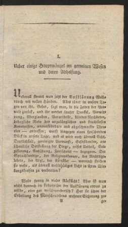 I. Ueber einige Hauptmängel im gemeinen Wesen und deren Abhelfung.