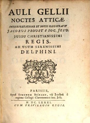 Auli Gellii Noctes Atticae : ad usum Delphini