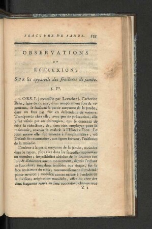 Observations et Réflexions sur les appareils des fractures de jambe.