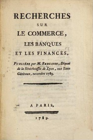 Recherches sur le commerce, les banques et les finances