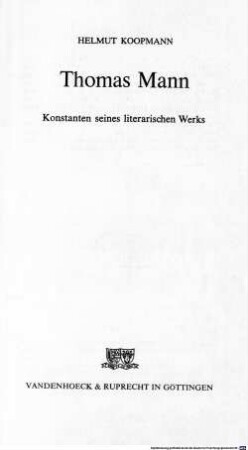 Thomas Mann : Konstanten seines literarischen Werks