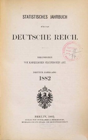 Statistisches Jahrbuch für das Deutsche Reich. 3. 1882